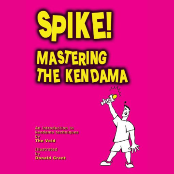 Spike! Mastering the Kendama - Boek (Engels)